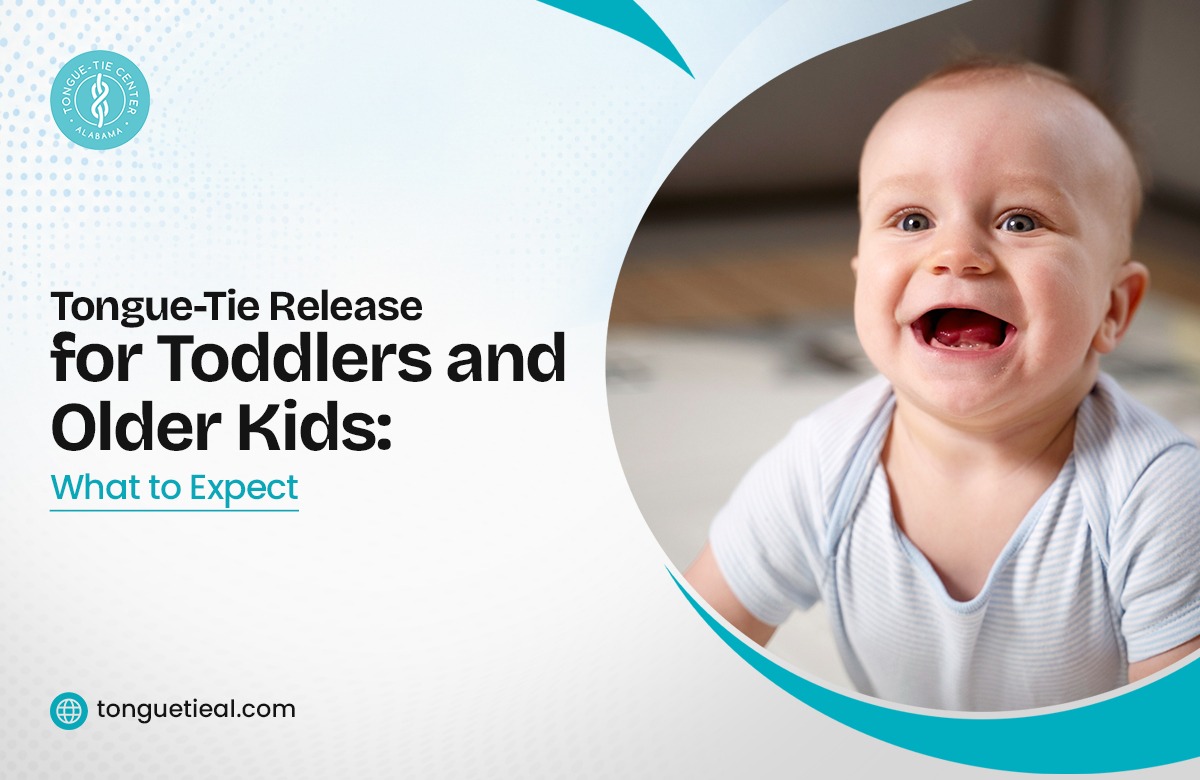 Tongue-Tie Release for Toddlers A Pediatric Dentist’s Guide