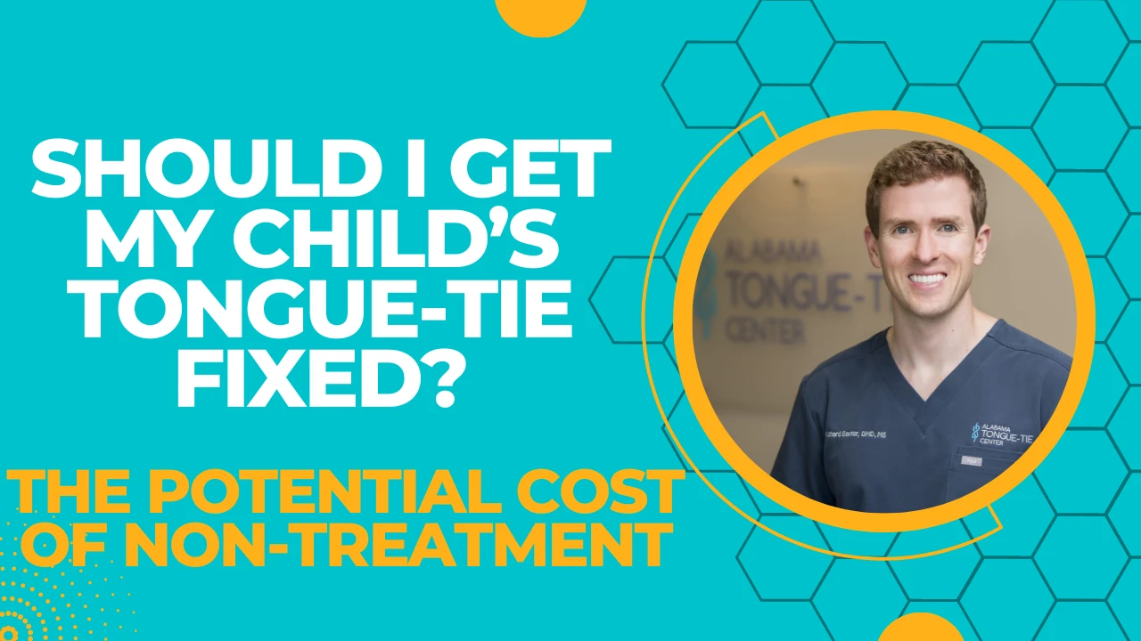should I get my childs tongue tie fixed cost of non treatment