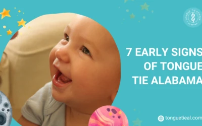 7 Early Signs of Tongue-Tie That Alabama Parents Should Never Ignore