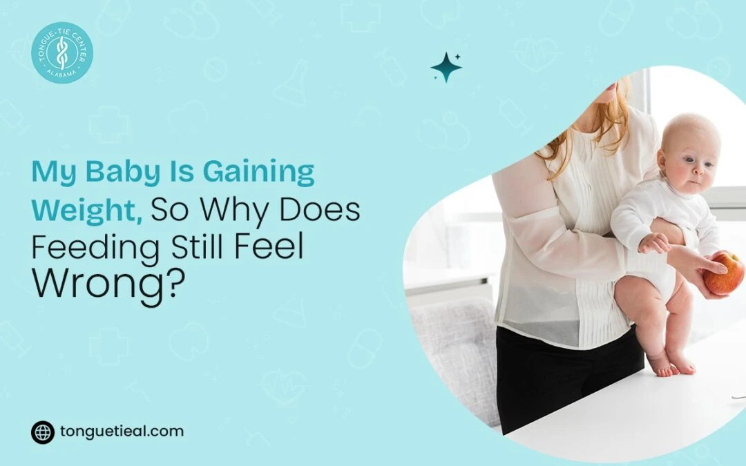 My Baby Is Gaining Weight, So Why Does Feeding Still Feel Wrong?