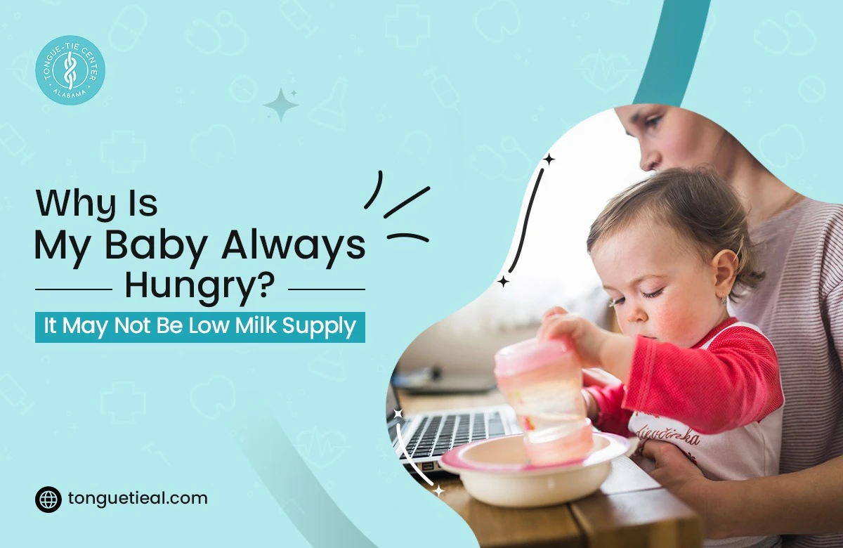 Baby Always Hungry After Breastfeeding? Find Out Why