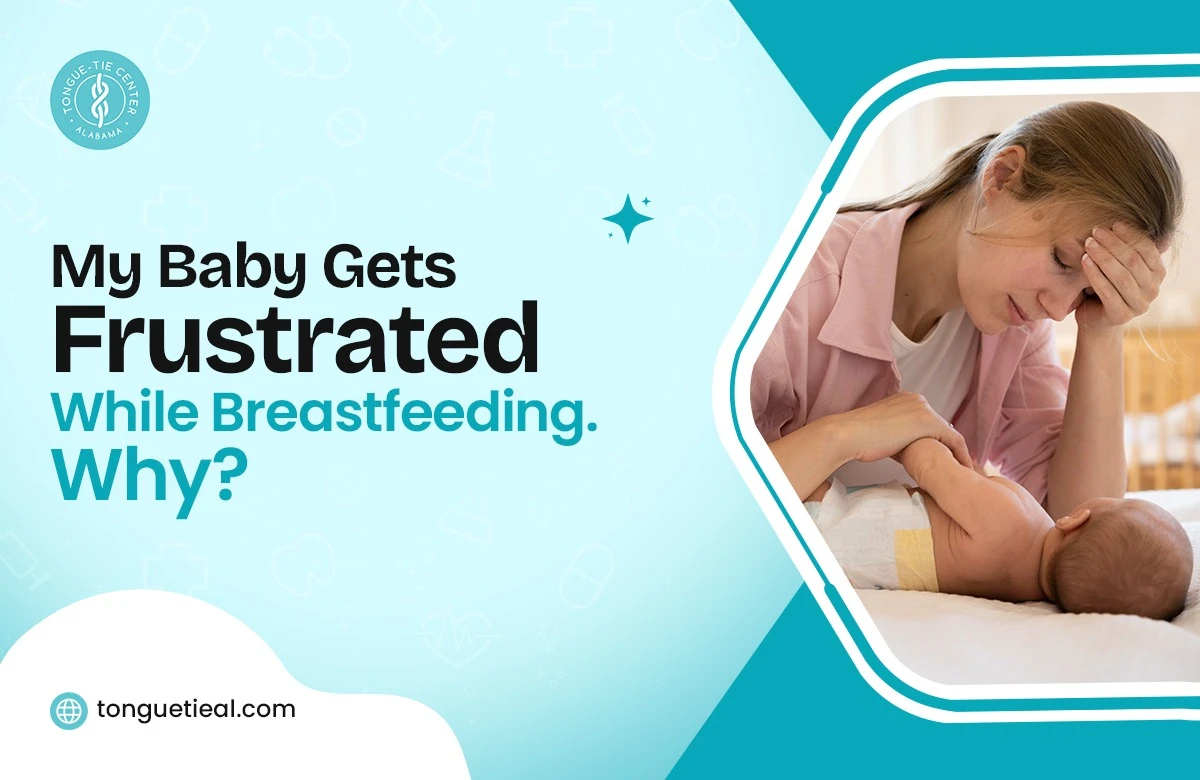 Baby Gets Frustrated While Breastfeeding Baby Gets Frustrated While Breastfeeding Find Out Why
